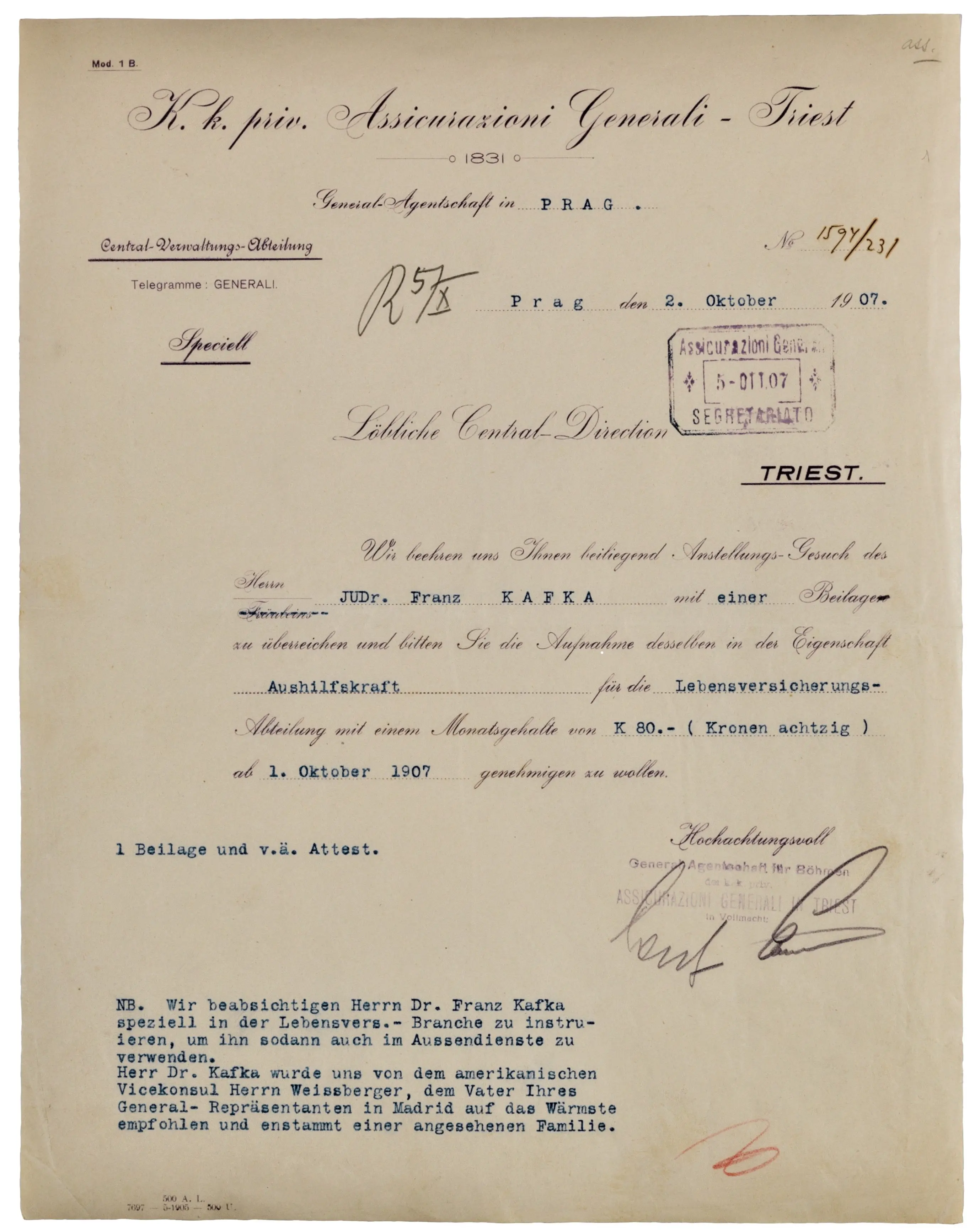 Lettera dell'agenzia generale di Praga alla sede centrale di Trieste che informava che Franz Kafka fu assunto il 1o ottobre 1907 come "Aushilfskraft", impiegato ausiliario, nel dipartimento di assicurazione sulla vita. Un'ulteriore nota in fondo alla lettera dice che probabilmente sarebbe stato impiegato all'estero. (Archivio storico Generali)